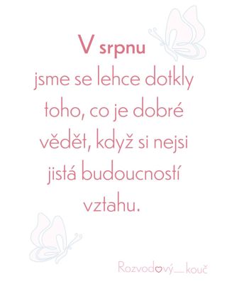 ROZVOD KROK ZA KROKEM Někdy vztah ukončíme příliš brzy – ještě než si položíme otázky, které by nám mohly přinést jasnější...